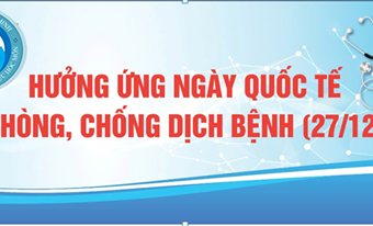 HƯỞNG ỨNG NGÀY QUỐC TẾ PHÒNG CHỐNG DỊCH 27/12/2024