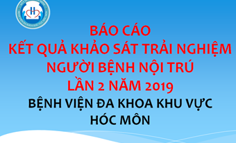 BÁO CÁO KẾT QUẢ KHẢO SÁT TRẢI NGHIỆM NGƯỜI BỆNH NỘI TRÚ LẦN 2 NĂM 2019